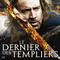 LE DERNIER DES TEMPLIERS